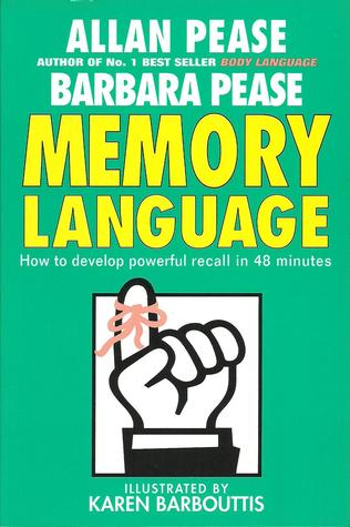 MEMORY LANGUAGE How to develop powerful recall in 48 minutes